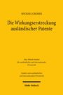 "Die Wirkungserstreckung ausländischer Patente" von Michael Cremer. Gelbes Cover, Verlag "Mohr Siebeck".
