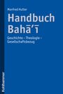 Manfred Hutter: Handbuch Baha'i, Buch