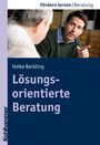 Heike Berkling: Lösungsorientierte Beratung, Buch