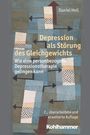Daniel Hell: Depression als Störung des Gleichgewichts, Buch