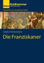 Gisela Fleckenstein: Die Franziskaner, Buch