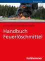 Ralf Hetzer: Handbuch Feuerlöschmittel, Buch