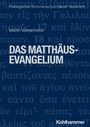 Martin Vahrenhorst: Das Matthäusevangelium, Buch