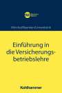 Jens Mörchel: Einführung in die Versicherungsbetriebslehre, Buch