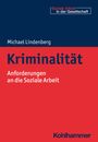 Michael Lindenberg: Kriminalität, Buch