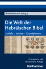 : Die Welt der Hebräischen Bibel, Buch