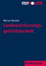 Werner Reutter: Landesverfassungsgerichtsbarkeit, Buch