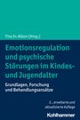 : Emotionsregulation und psychische Störungen im Kindes- und Jugendalter, Buch