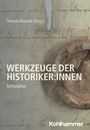 : Werkzeuge der Historiker, Buch