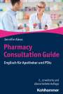 Jennifer Alexa: Pharmacy Consultation Guide, Buch