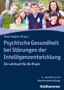 : Psychische Gesundheit bei Störungen der Intelligenzentwicklung, Buch