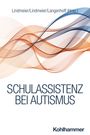 : Schulassistenz bei Autismus, Buch
