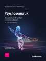 : Psychosomatik - neurobiologisch fundiert und evidenzbasiert, Buch