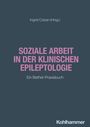 : Soziale Arbeit in der klinischen Epileptologie, Buch