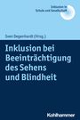 : Inklusion bei Beeinträchtigung des Sehens und Blindheit, Buch