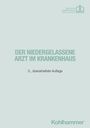 : Der niedergelassene Arzt im Krankenhaus, Buch