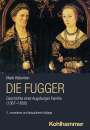 Mark Häberlein: Die Fugger, Buch