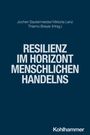 : Resilienz im Horizont menschlichen Handelns, Buch