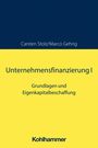 Marco Gehrig: Unternehmensfinanzierung I, Buch