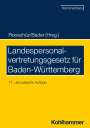 Johann Bader: Landespersonalvertretungsgesetz für Baden-Württemberg, Buch