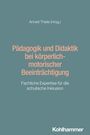 : Pädagogik und Didaktik bei körperlich-motorischer Beeinträchtigung, Buch