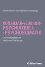 : Konsiliar-/Liaisonpsychiatrie und -psychosomatik, Buch