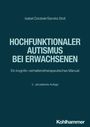 Isabel Dziobek: Hochfunktionaler Autismus bei Erwachsenen, Buch