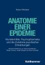 Robert Whitaker: Anatomie einer Epidemie, Buch