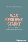 : Was Resilienz stärkt, Buch