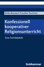 Britta Baumert: Konfessionell kooperativer Religionsunterricht, Buch