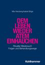 Mia Herzberg: Dem Leben wieder Atem einhauchen, Buch