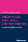 : Palliative Care bei Kindern und ihren Familien, Buch