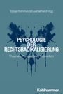 : Psychologie der Rechtsradikalisierung, Buch