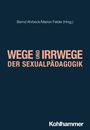 : Wege und Irrwege der Sexualpädagogik, Buch