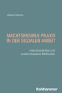 Melanie Misamer: Machtsensible Praxis in der Sozialen Arbeit, Buch