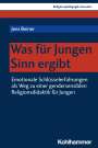Jens Beiner: Was für Jungen Sinn ergibt, Buch