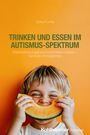 Ulrike Funke: Trinken und Essen im Autismus-Spektrum, Buch