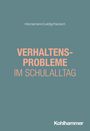 Thomas Hennemann: Verhaltensprobleme im Schulalltag, Buch