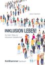 Ulrich Heimlich: Inklusion leben!, Buch