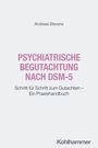 Andreas Stevens: Psychiatrische Begutachtung nach DSM-5, Buch