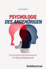 Text: Psychologie des Angehörigen, Psychologisches Basiswissen für Gesundheitsberufe. Bunte Silhouetten von Köpfen.