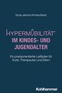 Sonja Jelineck: Hypermobilität im Kindes- und Jugendalter, Buch