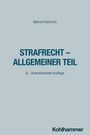 Bernd Heinrich: Strafrecht - Allgemeiner Teil, Buch