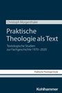 Christoph Morgenthaler: Praktische Theologie als Text, Buch