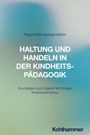 Regina Remsperger-Kehm: Haltung und Handeln in der Kindheitspädagogik, Buch
