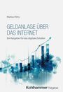 Markus Petry: Digitale Geldanlage, Buch