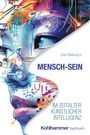 Ziad Mahayni: Mensch-Sein im Zeitalter Künstlicher Intelligenz, Buch