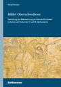 Monja Dotzauer: Bilder Oberschwabens, Buch