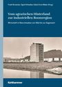 : Vom agrarischen Hinterland zur industriellen Boomregion, Buch