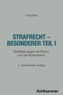 Jörg Eisele: Strafrecht - Besonderer Teil I, Buch